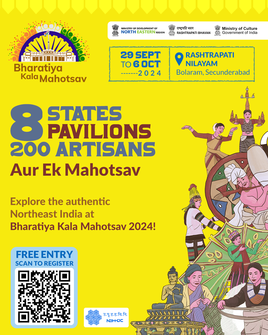 8 States 8 Pavillions 200 Artisans Aur Ek Mahotsav  Explore the authenticity of the Northeast India at Bharatiya Kala Mahotsav 2024! (Date)